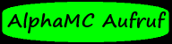 AlphaMC Aufruf